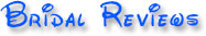 Bridal Reviews